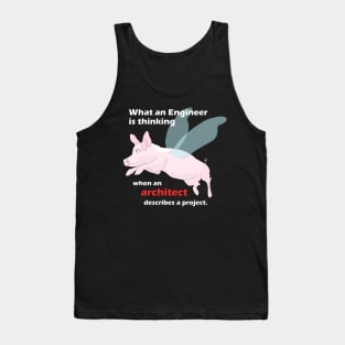 Engineer When pigs fly Tank Top